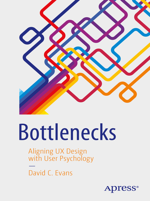 Title details for Bottlenecks by David C. Evans - Available